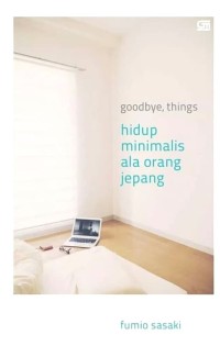 Goodbye, Things