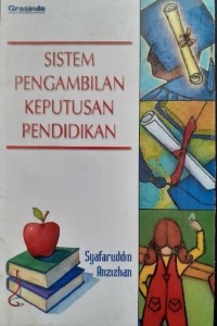 Sistem Pengambilan Keputusan Pendidikan