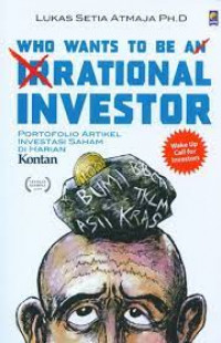 Who Wants to be a Rational Investor