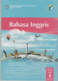 Bahasa Inggris : Kelas X Semester 1