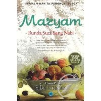 Maryam : Bunda Suci Sang Nabi
