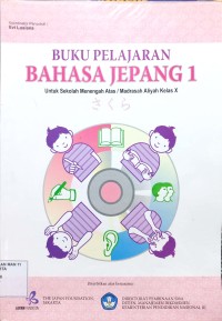 Buku pelajaran Bahasa Jepang 1 untuk SMA/MA Kelas X