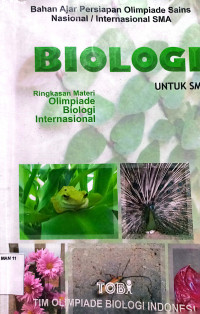 Biologi Untuk SMA: Ringkasan Materi Olimpiade Biologi Internasional