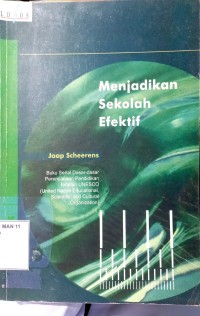 Menjadikan Sekolah Efektif