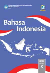 Bahasa Indonesia untuk Kelas X