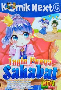 Komik Next G : Ingin Punya Sahabat