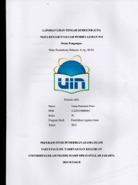 Laporan Ujian Tengah Semester (UTS) Mata Kuliah Evaluasi Pembelajaran PAI