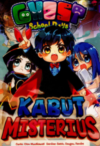 Image of Ghost School Days : Kabut Misterius