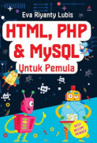 Image of HTML, PHP & MySQL untuk Pemula