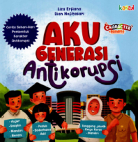 Image of Aku Generasi Antikorupsi