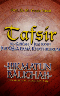 Image of Tafsir : AL-qur'an Juzz XXVII Juz Qala Fama Khathbukum