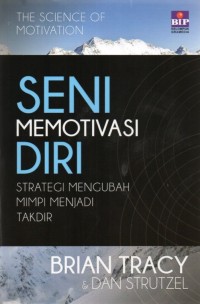 Seni Memotivasi Diri