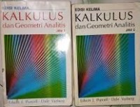 Kalkulus dan Geometri Analitis Jilid 1 dan Jilid 2