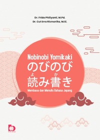 Image of Nobinobi Yomikaki : Membaca dan Menulis Bahasa Jepang