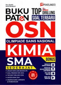 Buku Paten Top Drilling Soal Terbaru OSN Olimpiade Sains Nasional Kimia SMA Sederajat