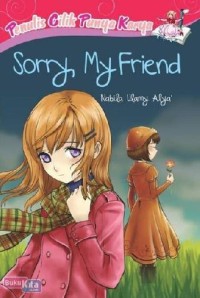 Sorry My Friend