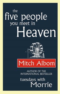 The Five People You Meet ini Heaven