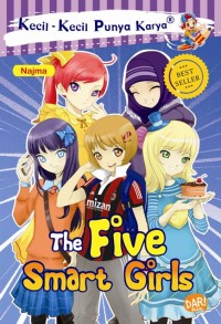 Kecil - kecil Punya Karya : The Five Smart Girls